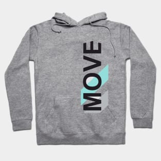 MOVE Hoodie